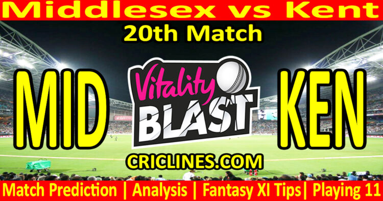 Today Match Prediction-MID vs KEN-Vitality T20 Blast 2025-Dream11-20th Match-Venue Details-Toss Update-Who Will Win