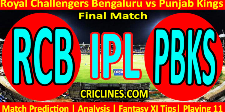 Today Match Prediction-RCB vs PBKS-IPL Match Today 2025-Final Match-Venue Details-Dream11-Toss Update-Who Will Win