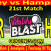 Today Match Prediction-SUR vs HAM-Vitality T20 Blast 2025-Dream11-21st Match-Venue Details-Toss Update-Who Will Win