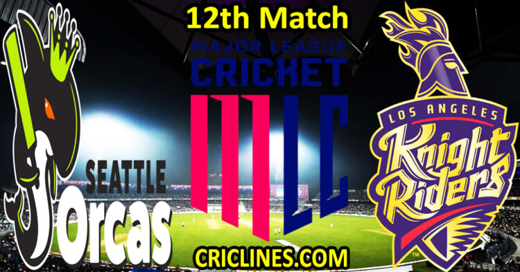Today Match Prediction-Seattle Orcas vs Los Angeles Knight Riders-MLC T20 2025-12th Match-Who Will Win