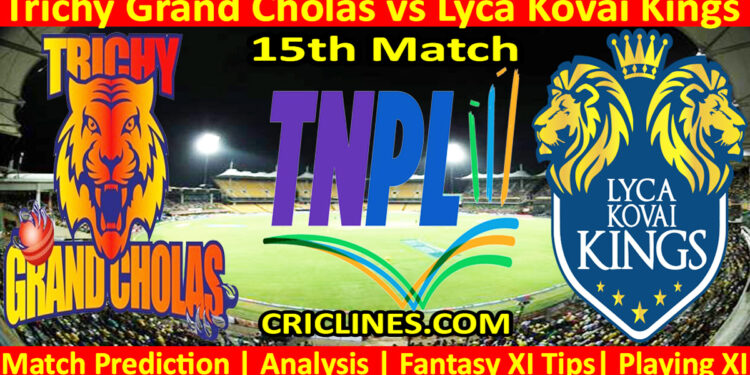Today Match Prediction-TGC vs LKK-TNPL T20 2025-15th Match-Who Will Win