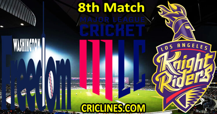 Today Match Prediction-Washington Freedom vs Los Angeles Knight Riders-MLC T20 2025-8th Match-Who Will Win
