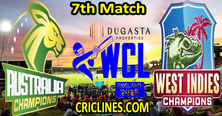 Australia Champions vs West Indies Champions-Today Match Prediction-WCL T20 2025-7th Match-Who Will Win