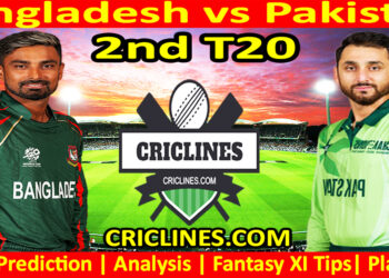 BAN vs PAK-Today Match Prediction-Dream11-2nd T20 2025-Who Will Win