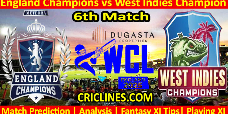 ENGC vs WIC-Today Match Prediction-WCL T20 2025-6th Match-Who Will Win