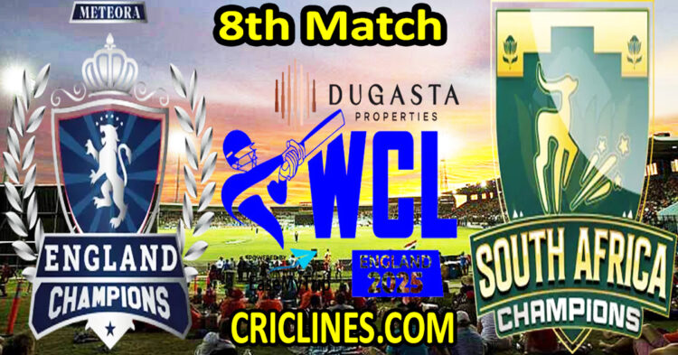 England Champions vs South Africa Champions-Today Match Prediction-WCL T20 2025-8th Match-Who Will Win