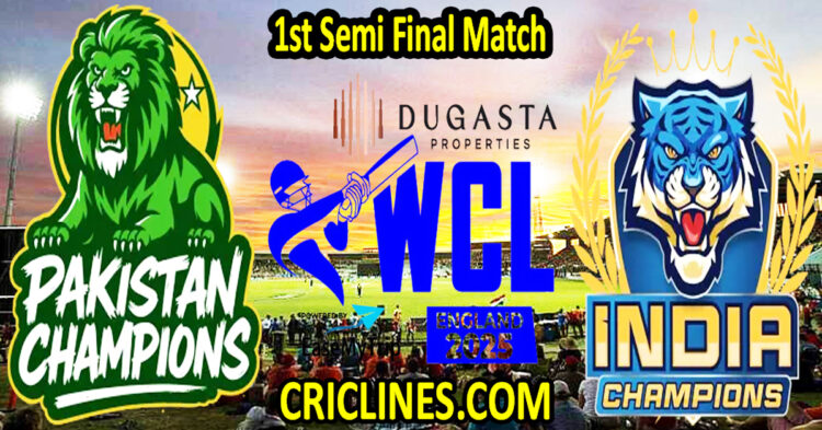 Pakistan Champions vs India Champions-Today Match Prediction-WCL T20 2025-1st Semi Final Match-Who Will Win