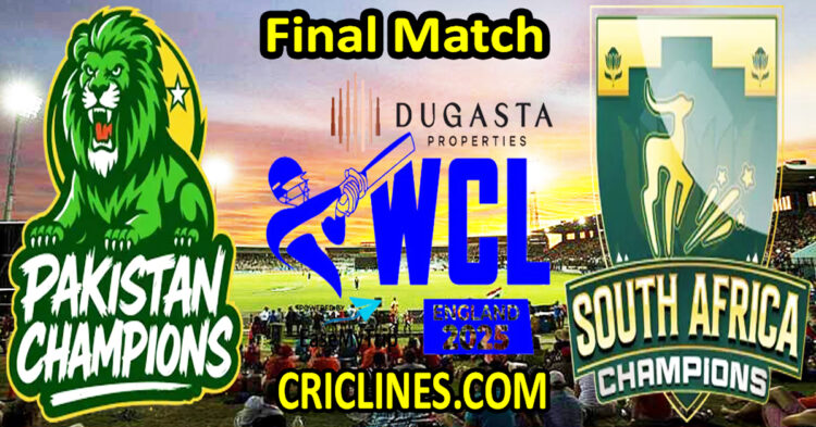 Pakistan Champions vs South Africa Champions-Today Match Prediction-WCL T20 2025-Final Match-Who Will Win