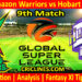 Today Match Prediction-GAW vs HBH-Dream11-GSL T20-2025-9th Match-Who Will Win