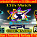 ABF vs SNP-Today Match Prediction-CPL T20 2025-11th Match-Who Will Win