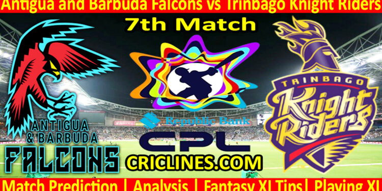 ABF vs TKR-Today Match Prediction-CPL T20 2025-7th Match-Who Will Win
