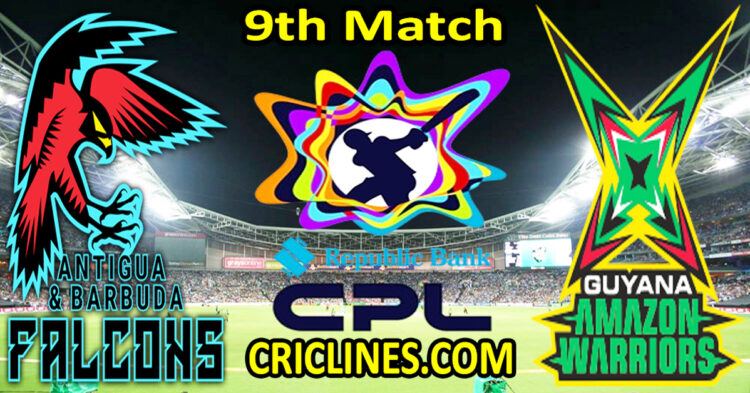 Antigua and Barbuda Falcons vs Guyana Amazon Warriors-Today Match Prediction-CPL T20 2025-9th Match-Who Will Win