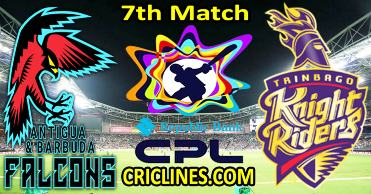 Antigua and Barbuda Falcons vs Trinbago Knight Riders-Today Match Prediction-CPL T20 2025-7th Match-Who Will Win