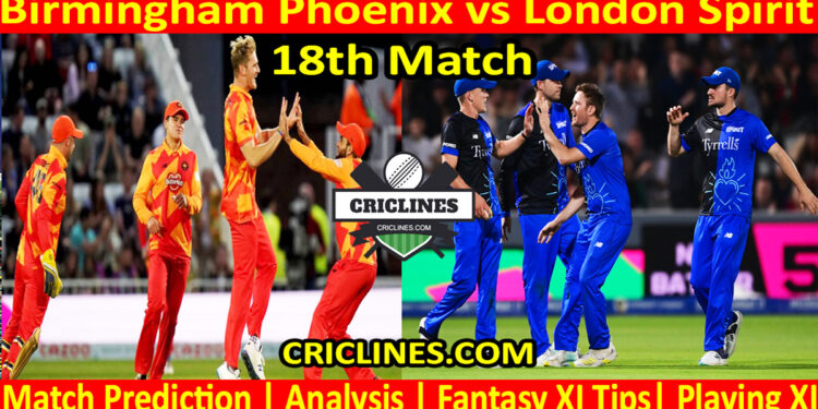 BPX vs LNS-Today Match Prediction-The Hundred League-2025-18th Match-Who Will Win