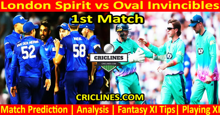LNS vs OVI-Today Match Prediction-The Hundred League-2025-1st Match-Who Will Win
