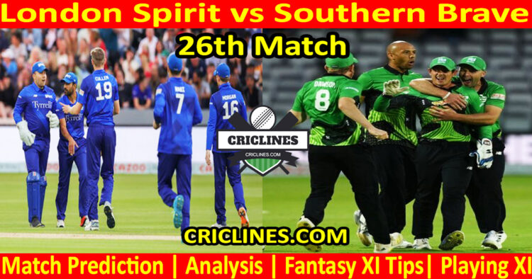 LNS vs STB-Today Match Prediction-The Hundred League-2025-26th Match-Who Will Win