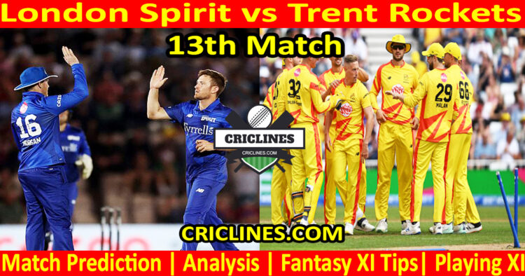 LNS vs TRS-Today Match Prediction-The Hundred League-2025-13th Match-Who Will Win