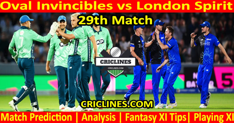 OVI vs LNS-Today Match Prediction-The Hundred League-2025-29th Match-Who Will Win
