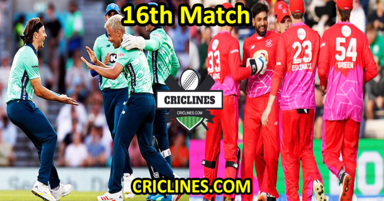 Oval Invincibles vs Welsh Fire-Today Match Prediction-The Hundred League-2025-16th Match-Who Will Win