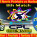 SNP vs BRS-Today Match Prediction-CPL T20 2025-8th Match-Who Will Win