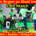 STB vs OVI-Today Match Prediction-The Hundred League-2025-19th Match-Who Will Win