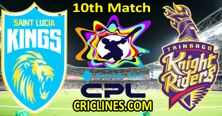 Saint Lucia Kings vs Trinbago Knight Riders-Today Match Prediction-CPL T20 2025-10th Match-Who Will Win
