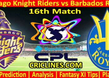 TKR vs BRS-Today Match Prediction-CPL T20 2025-16th Match-Who Will Win