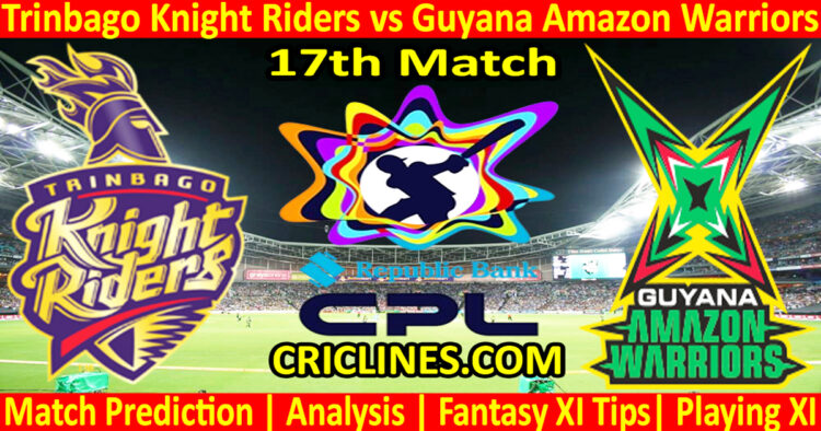 TKR vs GAW-Today Match Prediction-CPL T20 2025-17th Match-Who Will Win