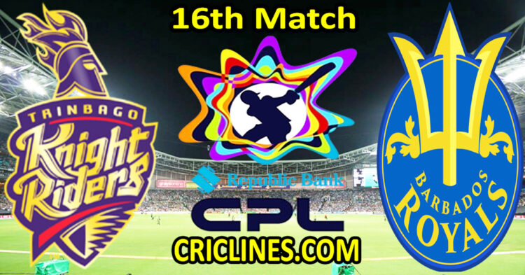Trinbago Knight Riders vs Barbados Royals-Today Match Prediction-CPL T20 2025-16th Match-Who Will Win