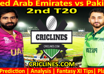 UAE vs PAK-Today Match Prediction-Dream11-T20 Tri-Series 2025-2nd Match-Who Will Win