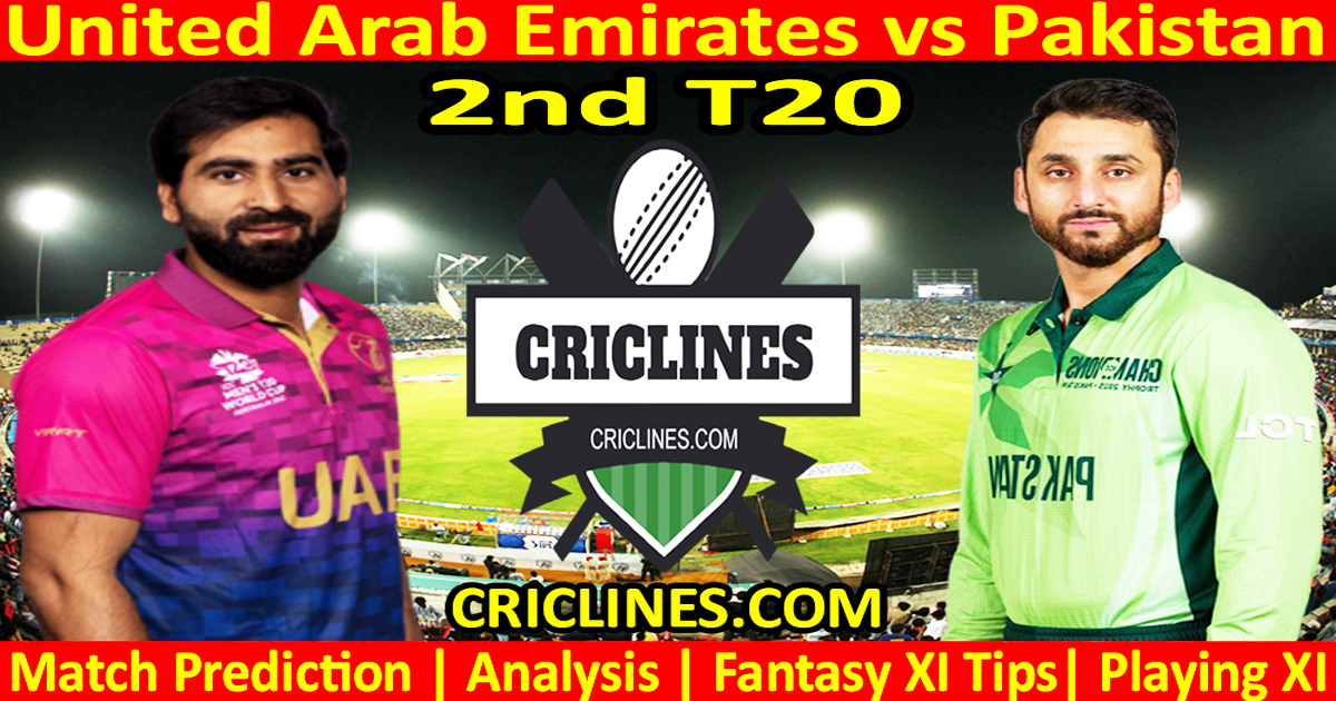 Emirati Arabi Uniti vs Pak-Today Match Previsione-Dream11-T20 Tri-Series 2025-2ND Match-Who vincerà Emirati Arabi Uniti vs Pak-Today Match Previsione-Dream11-T20 Tri-Series 2025-2ND Match-Who vincerà