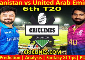 AFG vs UAE-Today Match Prediction-Dream11-T20 Tri-Series 2025-6th Match-Who Will Win