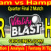 Today Match Prediction-DUR vs HAM-Vitality T20 Blast 2025-Dream11-Quarter Final 2 Match-Venue Details-Toss Update-Who Will Win