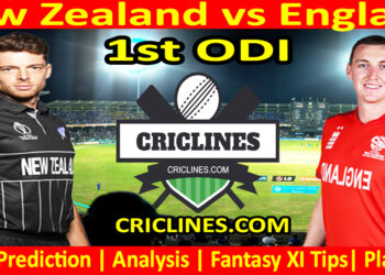 NZL vs ENG-Today Match Prediction-1st ODI-2025-Dream11-Who Will Win Today