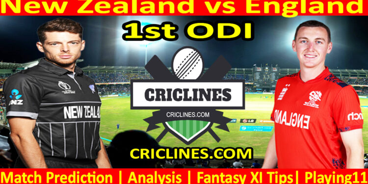 NZL vs ENG-Today Match Prediction-1st ODI-2025-Dream11-Who Will Win Today