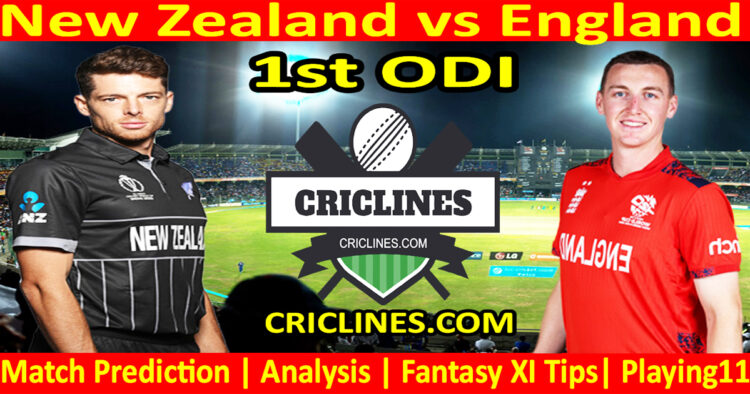NZL vs ENG-Today Match Prediction-1st ODI-2025-Dream11-Who Will Win Today