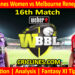 HBHW vs MLRW-Today Match Prediction-WBBL T20 2025-16th Match-Who Will Win