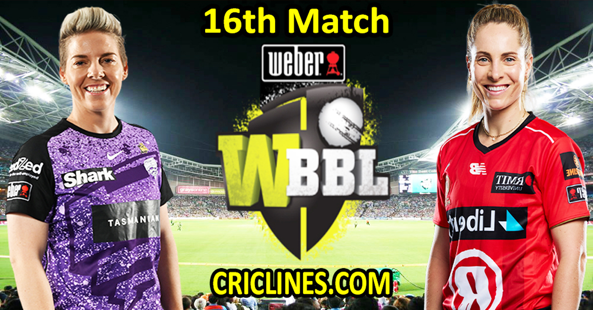 Hobart Hurricanes Women vs Melbourne Renegades Women-Today Match Prediction-WBBL T20 2025-16th Match-Who Will Win