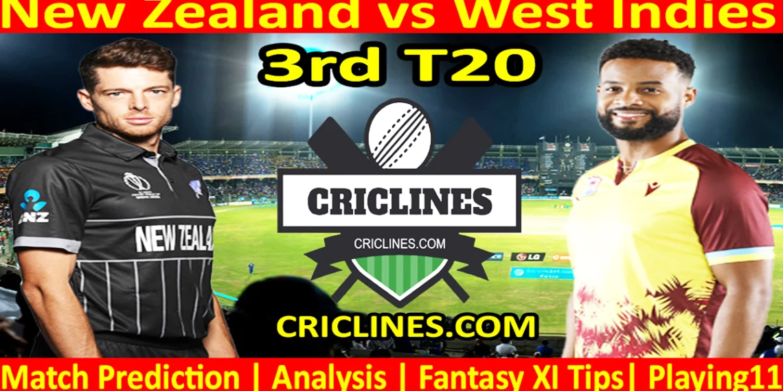 NZL vs WI-Today Match Prediction-3rd T20-2025-Dream11-Who Will Win Today
