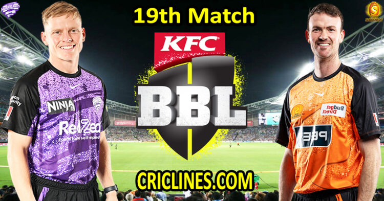 Hobart Hurricanes vs Perth Scorchers-Today Match Prediction-Dream11-BBL T20 2025-26-19th Match-Who Will Win