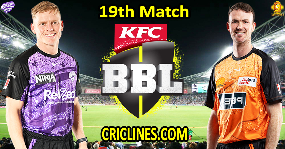 Hobart Hurricanes vs Perth Scorchers-Today Match Prediction-Dream11-BBL T20 2025-26-19th Match-Who Will Win