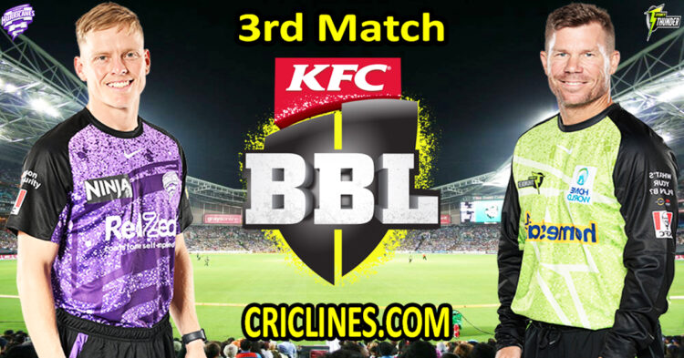 Hobart Hurricanes vs Sydney Thunder-Today Match Prediction-Dream11-BBL T20 2025-26-3rd Match-Who Will Win