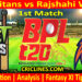 SLT vs RWS-Today Match Prediction-Dream11-BPL T20-2025-26-1st Match-Who Will Win