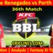 MLR vs PRS-Today Match Prediction-Dream11-BBL T20 2025-26-36th Match-Who Will Win