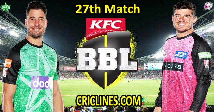 Melbourne Stars vs Sydney Sixers-Today Match Prediction-Dream11-BBL T20 2025-26-27th Match-Who Will Win