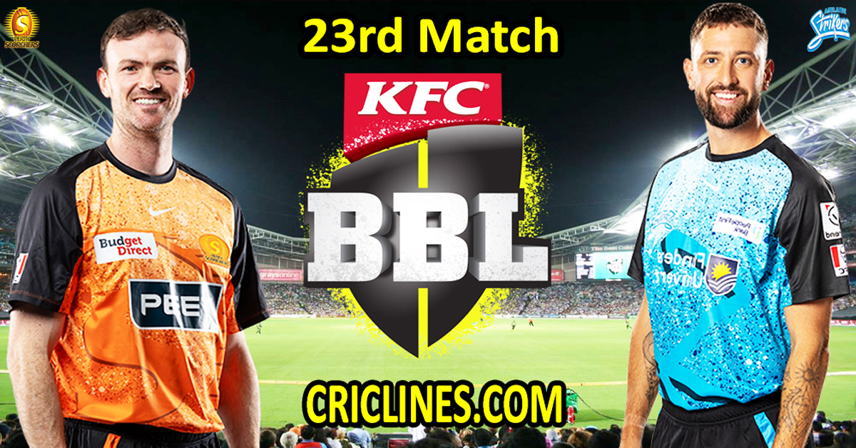 Perth Scorchers vs Adelaide Strikers-Today Match Prediction-Dream11-BBL T20 2025-26-23rd Match-Who Will Win