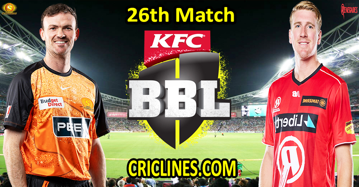 Perth Scorchers vs Melbourne Renegades-Today Match Prediction-Dream11-BBL T20 2025-26-26th Match-Who Will Win