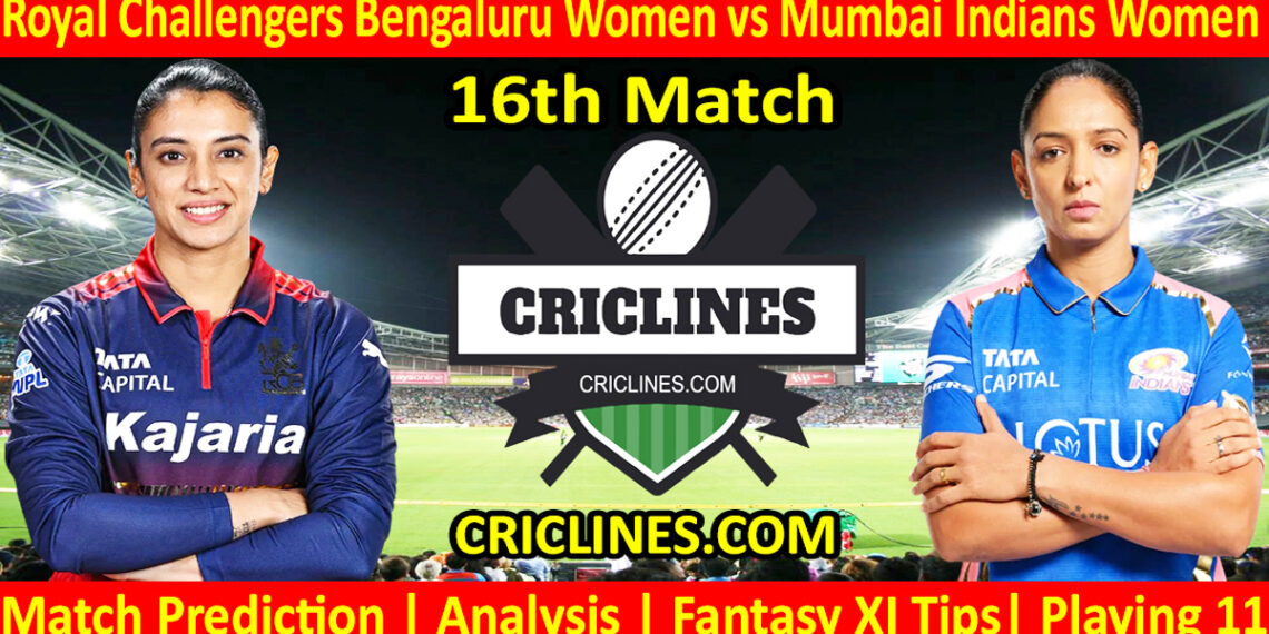 RCBW vs MIW-Today Match Prediction-WPL T20 2026-16th Match-Dream11-Who Will Win