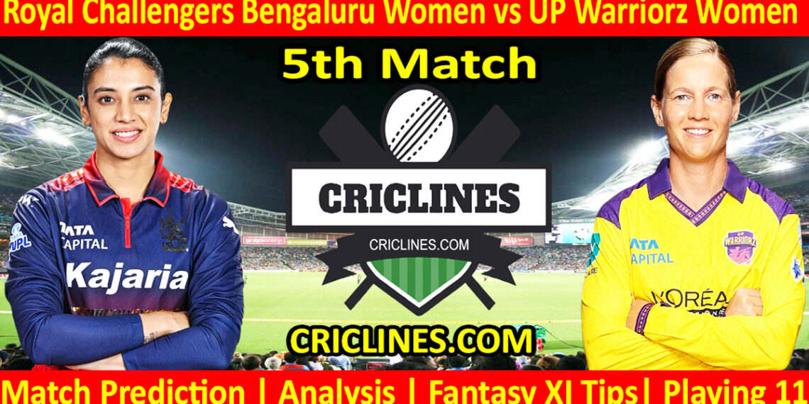 RCBW vs UPW-Today Match Prediction-WPL T20 2026-5th Match-Dream11-Who Will Win