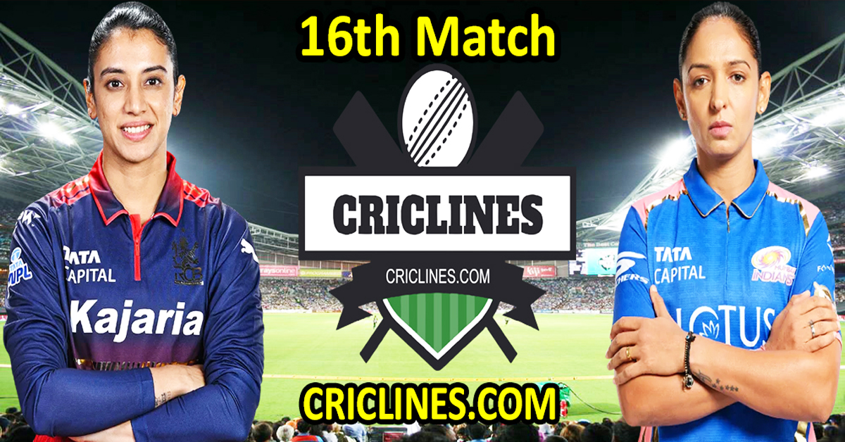 Royal Challengers Bengaluru Women vs Mumbai Indians Women-Today Match Prediction-WPL T20 2026-16th Match-Dream11-Who Will Win